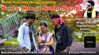 Suda Sangi Suda New Gondi Song 2024 Singer Yogesh Pendor Music Jimmy Studios Dagari Venu Pendor