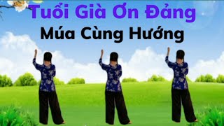 Tuổi Già Ơn Đảng Múa Cùng Hướng Ngày 110Link Hướng Dẫn Nhấp Xem Thêmthanh Hằng