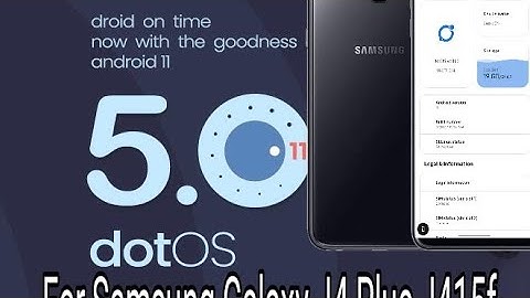 Full video How to install DotOS v5.0 Android 11 latest update 2021 On Samsung Galaxy J4 Plus j415f