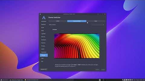 ArcoLinux : 2202 ArcoLinux Tweak Tool - Themer and ZSH improvements