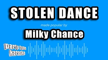 Milky Chance - Stolen Dance (Karaoke Version)