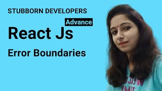 Error Boundary in React js | ComponentDidCatch in React in Hindi 2022