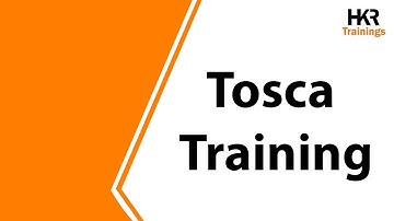 Tosca Training | Tosca Automation Tool Training | Overview on Tosca - HKR Trainings