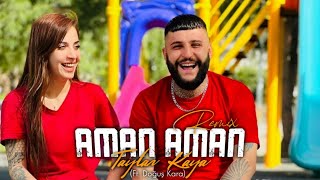 Taylan Kaya - Amman Amman [ Ft. Doguş Kara Remix 2022 ] Resimi