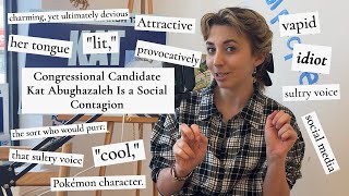 Republicans Can't Stop Being Weird About Me | Kat Abughazaleh For Illinois