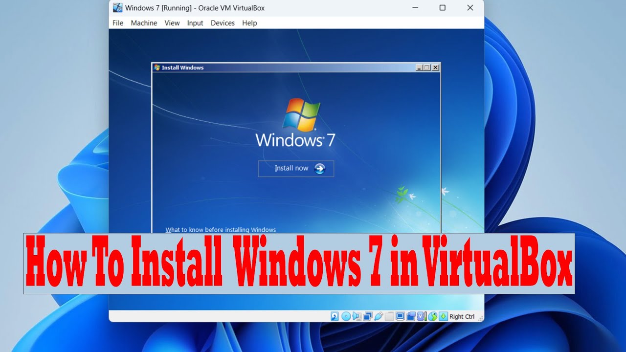 How to install Windows 7 on a virtual machine?