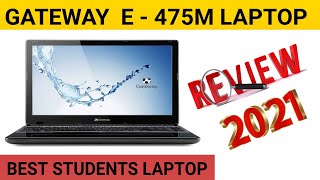 Gateway E - 475M Laptop Review | Low Price Branded Laptop