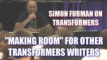 Marvel, Dreamwave, and IDW Writer Simon Furman on "Making Room" for Other Transformers Writers.