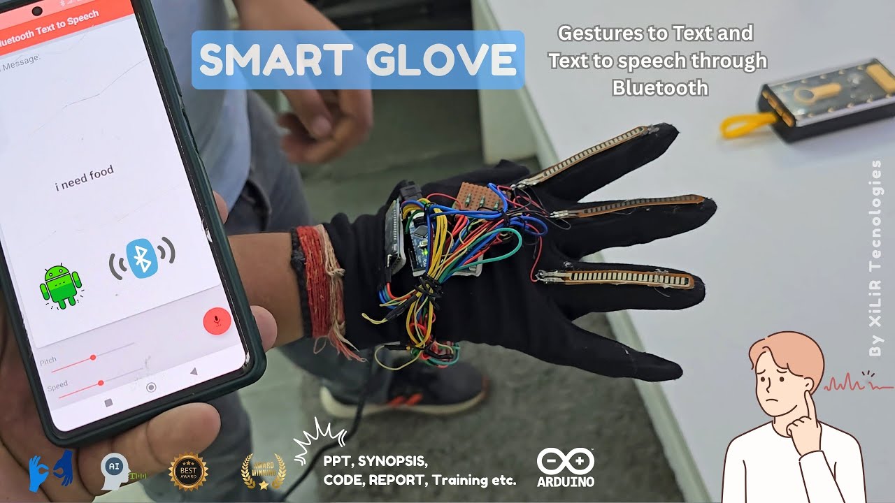 SMART GLOVE - Translate Gestures to Text and Text to speech through Bluetooth