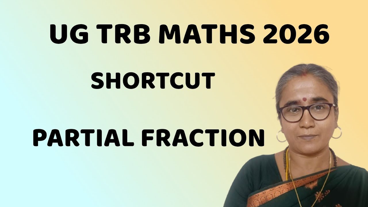 SHORTCUT -PARTIAL FRACTION -UG TRB-MATHS -ONLINE CLASS #ugtrb #ugtrbmaths  #ugtrb2026