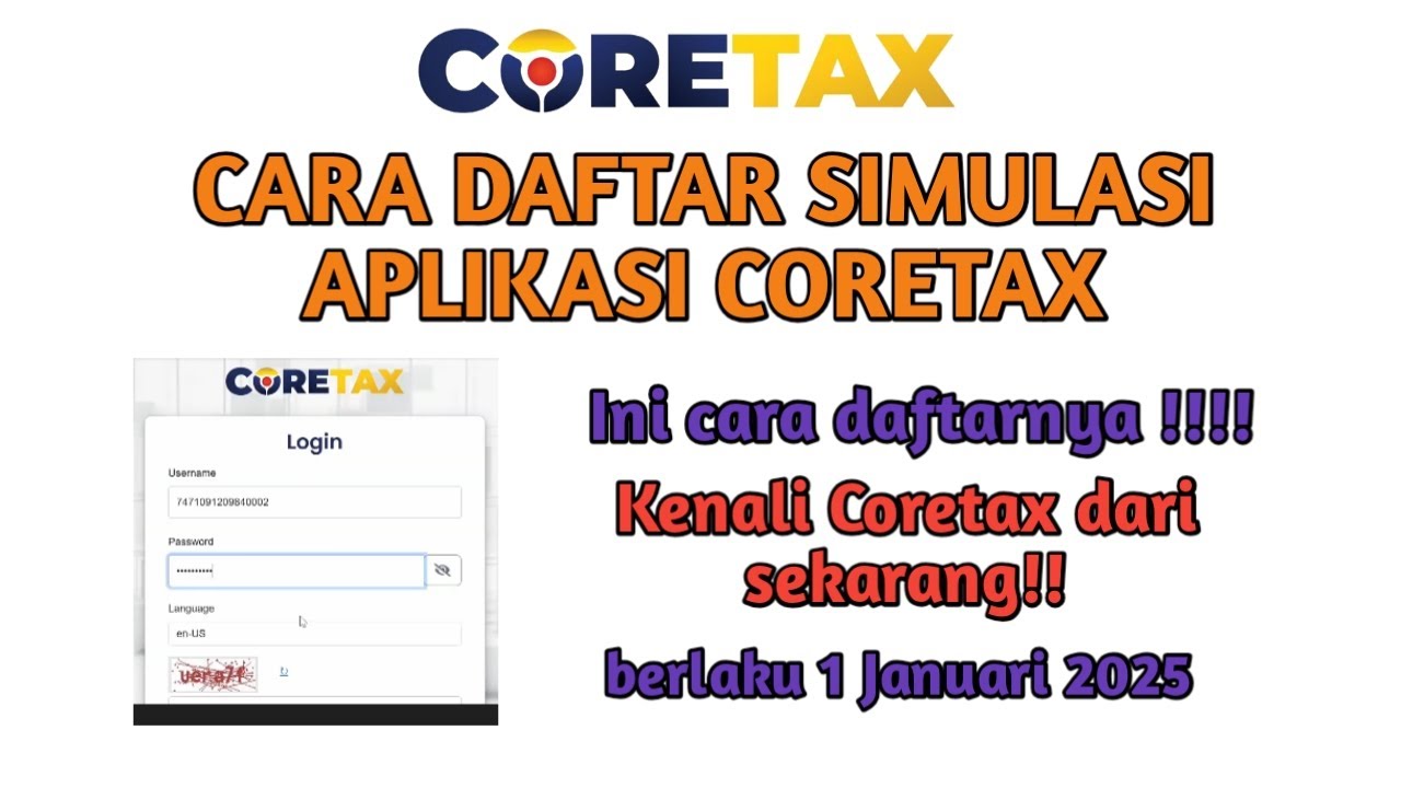 Cara daftar simulator coretax 2024 kenali aplikasi coretax dari