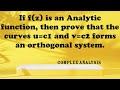 If f(z) is an Analytic Function, then prove family of curves u=c1, v=c2 forms an orthogonal system.