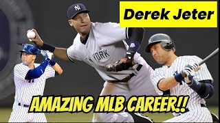 Derek Jeter's AMAZING MLB Career Highlights!