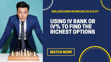 Options For Dummies: IV Rank. Finding Higher Profit Trades Using IV.