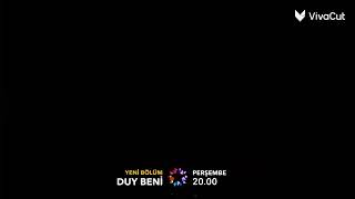 Duy Beni 9.Bölüm 2.Fragmanı Müzik Farklı Fan Yapımı