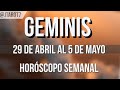 GÉMINIS HORÓSCOPO SEMANAL 29 DE ABRIL AL 5 DE MAYO