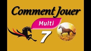 COMMENT JOUER AU MULTI 7 PMU