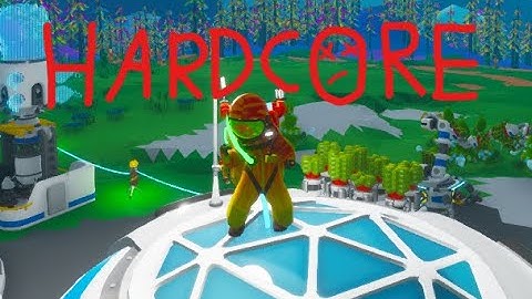 Ultra-Hardcore Astroneer Episode 1