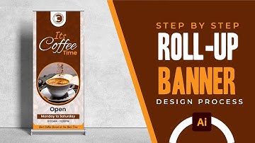 How To Design a Coffee Shop Roll up Banner Step by Step in Adobe Illustrator