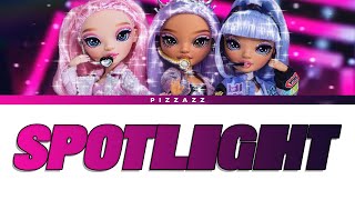 The Royal Three - Spotlight Lyrics Rainbow Vision Rainbow High