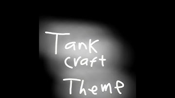 Thumbnail of TankCraft:Tank Battle: DR.Tog Boss Theme