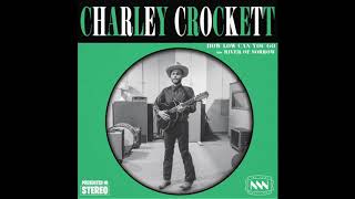 Charley Crockett - How Low Can You Go