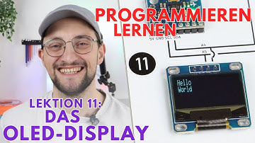Lektion 11: Das OLED Display | Grundlagen Arduino IDE | Funduino Cube | Arduino Programmieren lernen