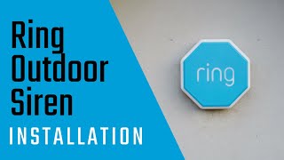 Ring Alarm Outdoor Siren Installation