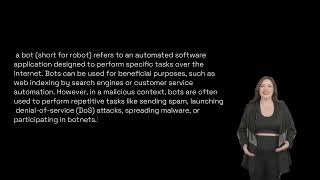 What is a bot in cybersecurity, and how do malicious bots pose a threat to internet security