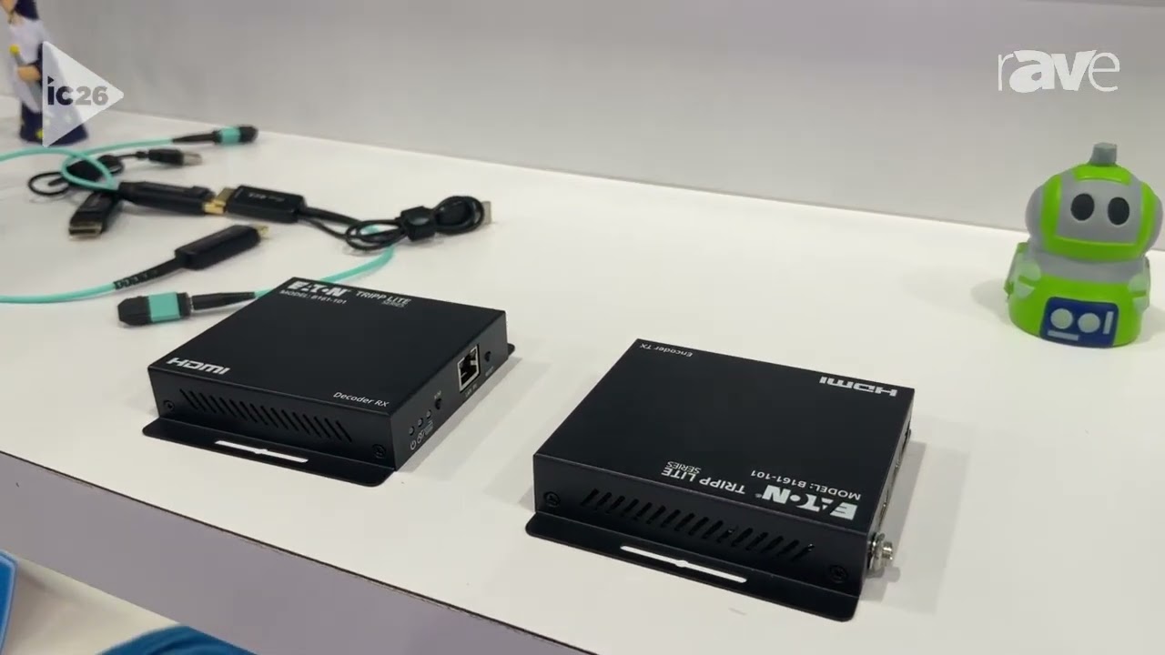InfoComm 2026: Eaton Presents B161-101 HDMI over IP Encoder/Decoder Units
