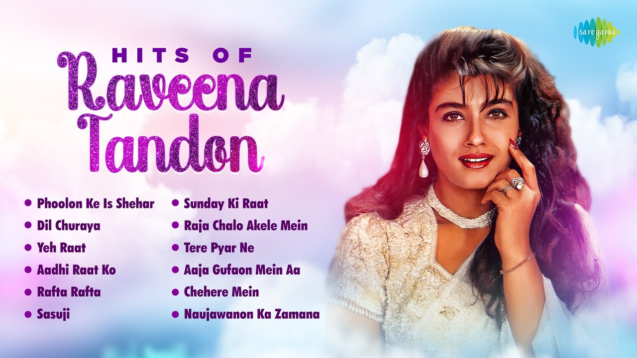 Hits Of Raveena Tandon | Audio Jukebox | Phoolon Ke Is Shehar Mein | Dil Churaya | Yeh Raat