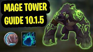 Guardian Druid Mage Tower Guide | Dragonflight 10.1.5 | Fel Werebear Form