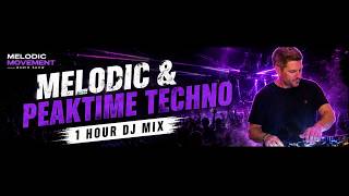 Melodic & Peak Time Techno Mix 2026 | Melodic Movement 001 | Ft' Bart Skils, Pig&Dan, HI-LO, Weska