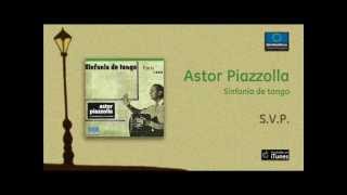 Astor Piazzolla / Sinfonía de tango - S V P