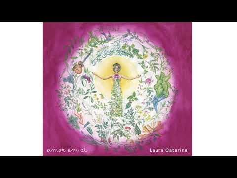 10. Laura Catarina - Amanheci (Audio)