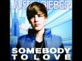 Justin Bieber - somebody to love incl download