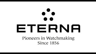 Eterna watches SWISS MADE company history automatic watch