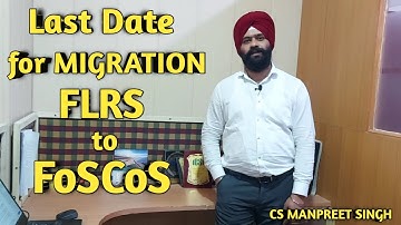 LAST DATE FOR MIGRATION (FLRS TO FOSCOS) under FSSAI || CS MANPREET SINGH