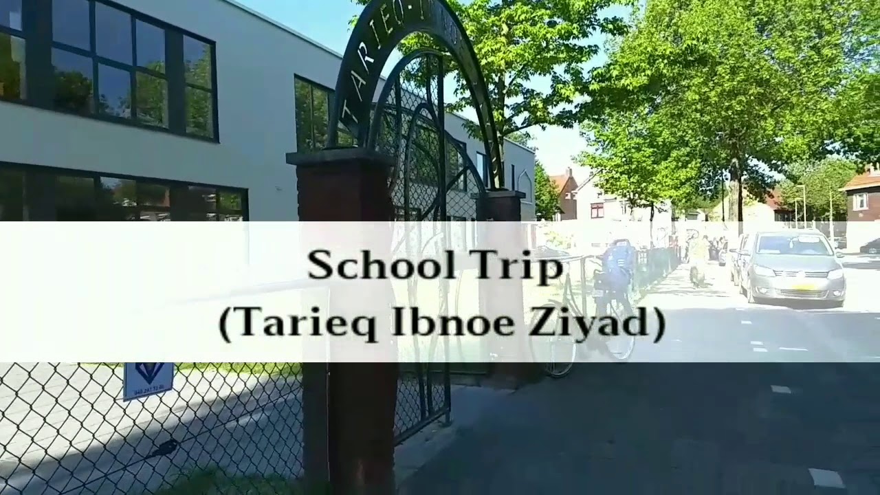 #Vlog: 8| School Trip (Tarieq Ibnoe Ziyad) - YouTube