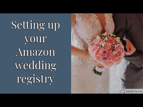 Creating an online wedding gift registry on Amazon