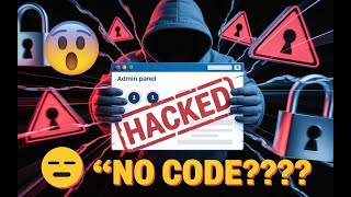 😱 How Hackers Hijack Websites WITHOUT Writing a Single Line of Code!