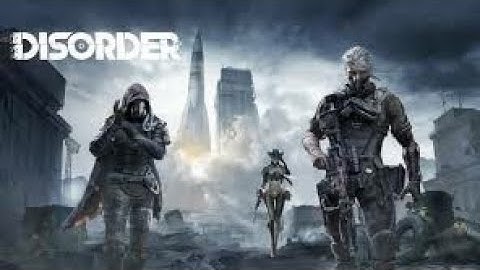 Disorder beta gameplay/Android-iOS!