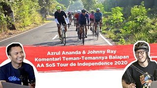Azrul Ananda dan Johnny Ray Komentari Teman-Teman Balapan AA SoS Tour de Independence 2020