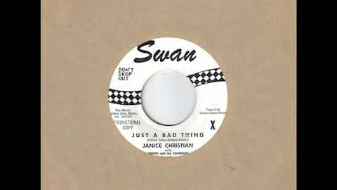 Janice Christian Just A Bad Thing
