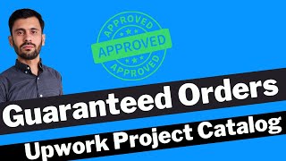 Upwork project catalog orders guaranteed| Rank Upwork Project Catalog| Upwork Project Catalog SEO