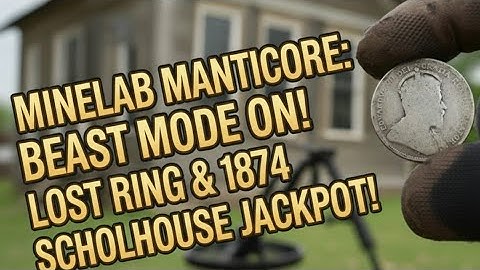 "THE MINELAB MANTICORE ON BEAST MODE" LOST RING FOUND! & An 1874 Schoolhouse COIN & RELIC JACKPOT!