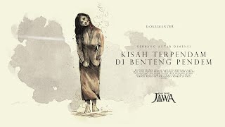 Kisah Yang Terpendam di Benteng Pendem