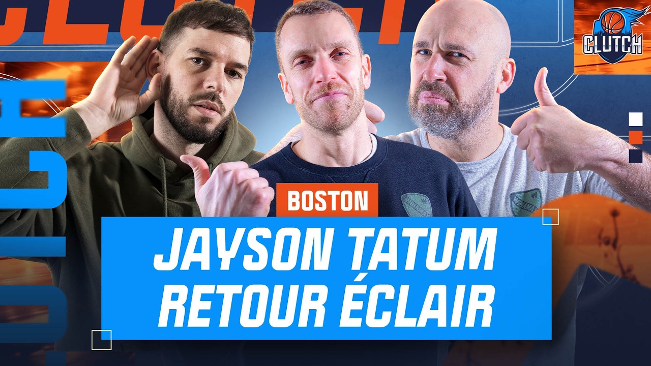 🏀 Tatum : un retour qui peut dérégler Boston ? (Basket)