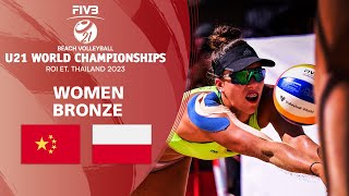 Yan X./Zhou M. L. vs. Ciezkowska/Lunio | Bronze Women | U21 Beach World Championship