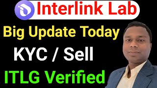 Interlink New Update | Pi Network New Update | Interlink KYC Update | ITLG Price Prediction |